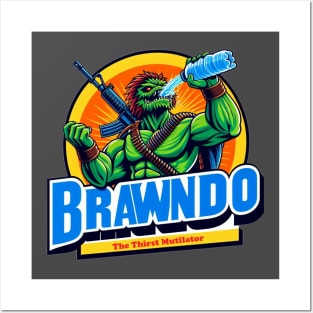 Brawndo Posters and Art